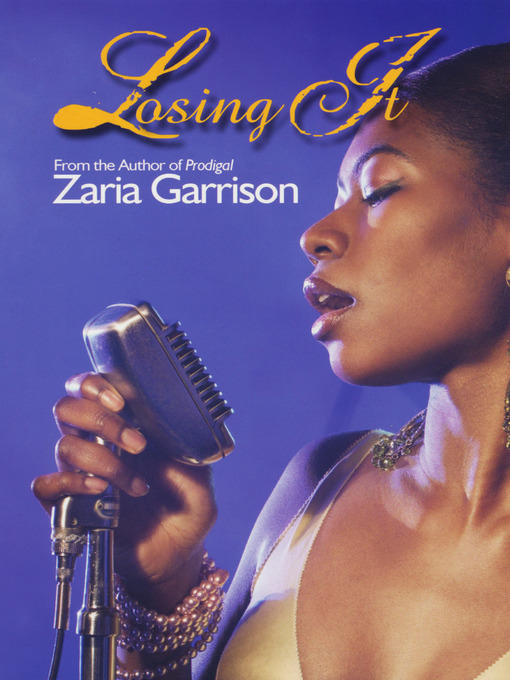 Title details for Losing It by Zaria Garrison - Available